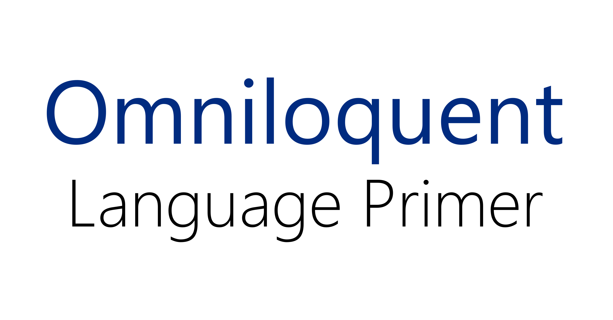 The text Omniloquent Language Primer